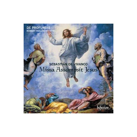 Sebastián de Vivanco: Missa Assumpsit Jesus & motets