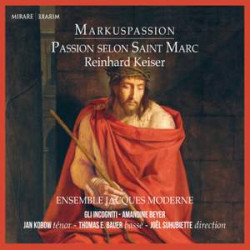 Keiser: St. Mark Passion