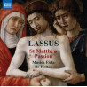 Lasso: St. Matthew Passion