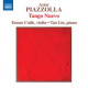 Piazzólla: Tango Nuevo
