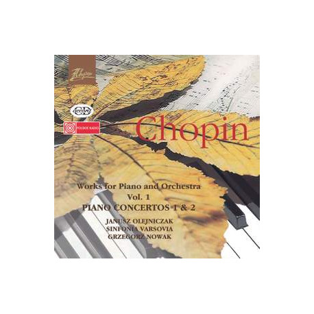 Chopin: Works for Piano and Orchestra Vol. 1
