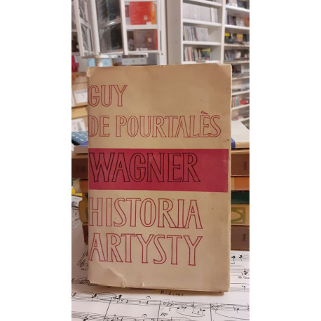 Guy de Pourtales Wagner Historia artysty