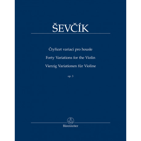 Forty Variations for the Violin op.3 Otokar Sevcik