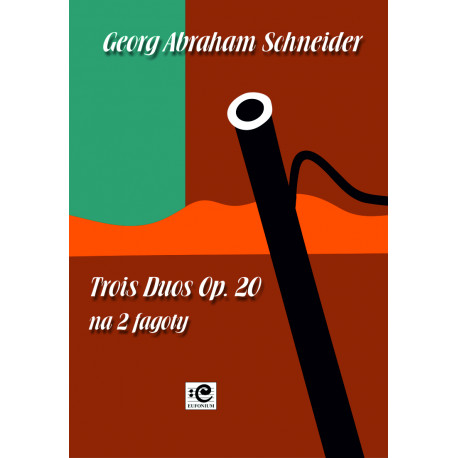 Schneider Georg Abraham, Trois Duos Op. 20