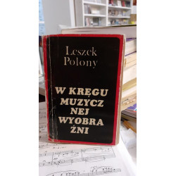 W kręgu muzycznej wyobraźni. L.Polony