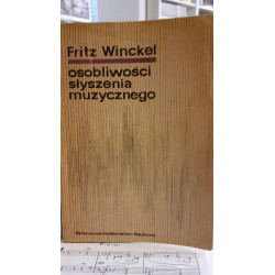Osobliwości słyszenia muzycznego. F.Winckel