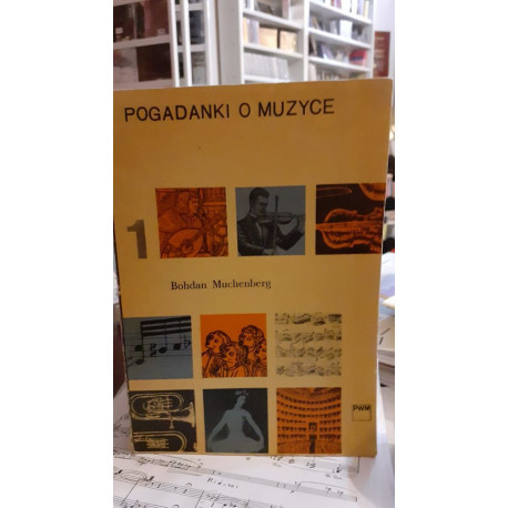 Muchenberg Pogadanki o muzyce 1