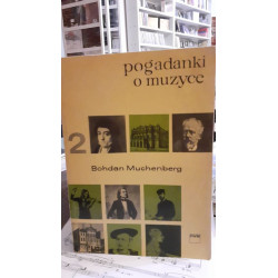 Muchenberg Pogadanki o muzyce 2