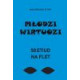 Małgorzata M. Ryk Młodzi wirtuozi 50 etiud na flet