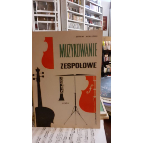 Muzykowanie zespołowe Antoni Szaliński