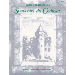 Eugénie Rocherolle: Souvenirs Du Chateau