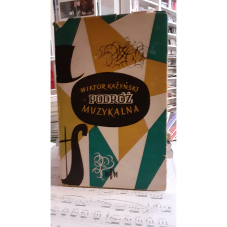Podróż muzykalna Wiktor Każyński
