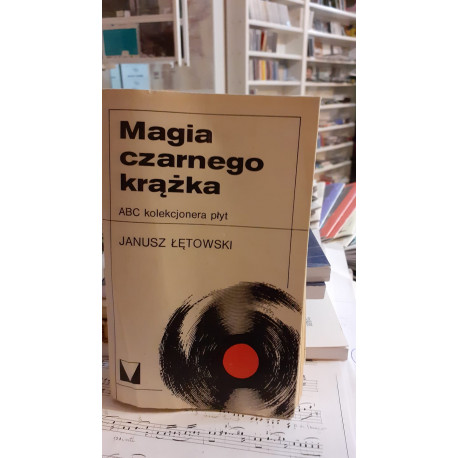 Magia czarnego krążka Janusz Łętowski