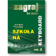 Szkoła na keyboard 2 Janusz K ępski. Zagraj to sam.