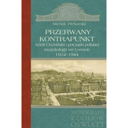 Przerwany kontrapunkt  Michał Piekarski