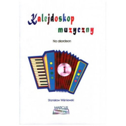 Kalejdoskop muzyczny 1  Utwory różne na akordeon Stanisław  Wisniewskiwi