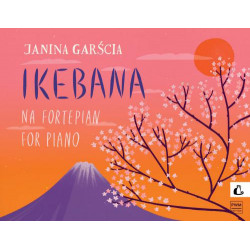 Janina Garścia  Ikebana op. 70 na fortepian