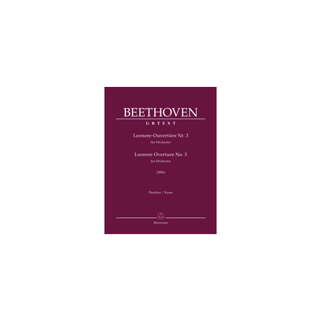 Beethoven, Ludwig van Leonore Overture for Orchestra no. 3