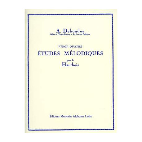Albert Debondue: 24 Etudes Melodiques
