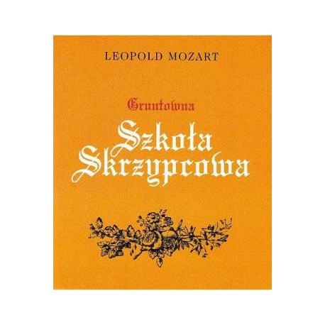 Gruntowna Szkoła Skrzypcowa Leopold Mozart