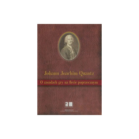 Johann Joachim Quantz  O zasadach gry na flecie poprzecznym
