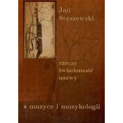 Rzeczy świadomość nazwy  Jan Stęszewski