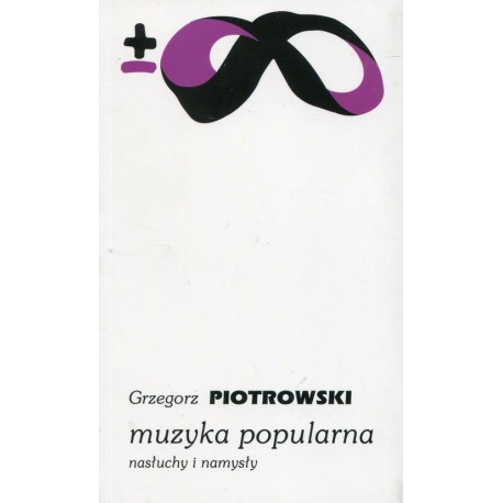 Muzyka popularna Grzegorz Piotrowski