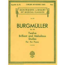 Friedrich Burgmüller: 12 Brilliant and Melodious Studies, Op. 10