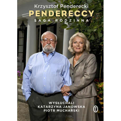 Pendereccy  Saga rodzinna Krzysztof Penderecki