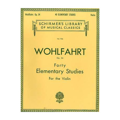 Franz Wohlfahrt: 40 Elementary Studies, Op. 54