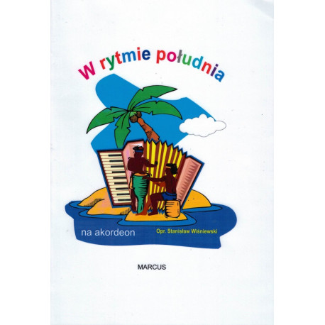W rytmie południa na akordeon