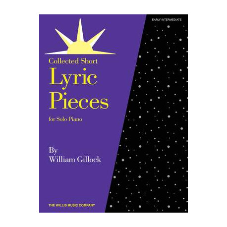 William Gillock: Lyrics Pieces