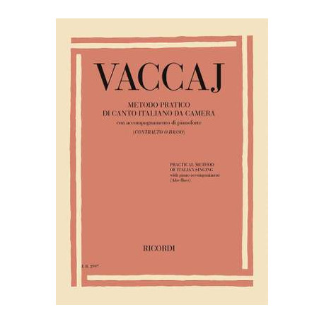 Vaccaj: Metodo Pratico Di Canto Italiano Da Camera