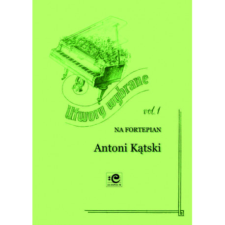 Utwory wybrane A.Kątski