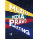 MUZYKA – MEDIA – PRAWO – MARKETING B.Stróżyńśka
