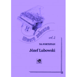 Utwory zebrane 2 J.Lubowski