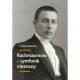Rachmaninow - symfonik nieznany Iwona Swidnicka