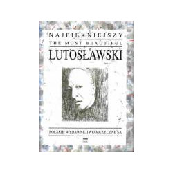 Najpiękniejszy Lutosławski
