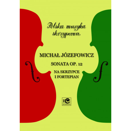 Józefowicz Michał, Sonata op. 12