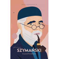 Szymański Małe Monografie Krzysztof Kwiatkowski
