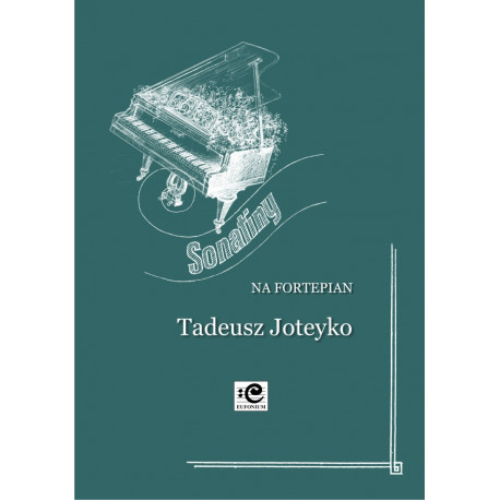 Sonatiny na fortepian Tadeusz Joteyko