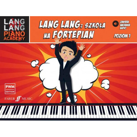 Lang Lang  Szkoła na fortepian poziom 1 ( + pliki audio online)