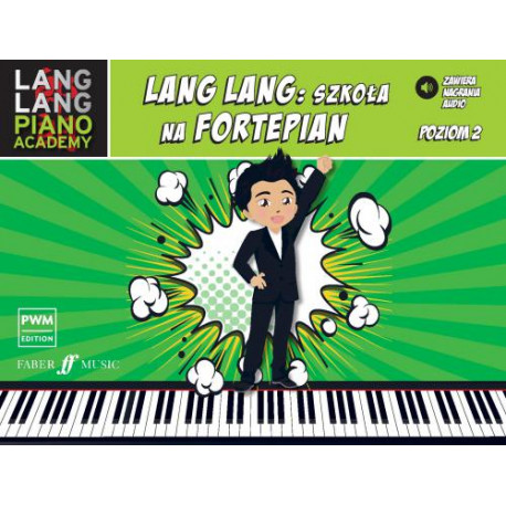 Lang Lang  Szkoła na fortepian poziom 2 ( + pliki audio online)