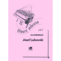 Utwory zebrane 1 Józef Lubowski