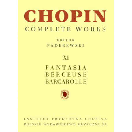 Fryderyk Chopin  Fantazja. Berceuse. Barkarola, CW