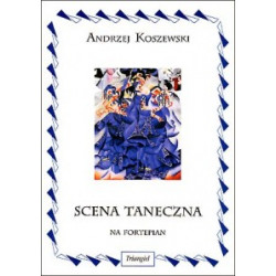 Scena taneczna na fortepian. Andrzej Koszewski