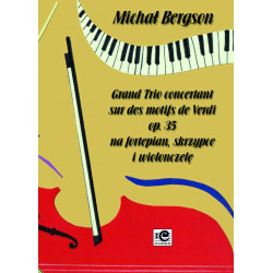 Bergson Michał, Grand Trio concertant op. 35