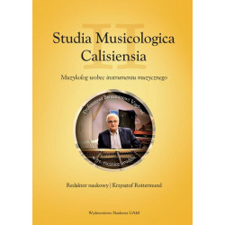 Muzykolog wobec instrumentu muzycznego  Studia Musicologica Calisiensia