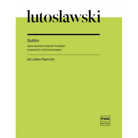Subito Witold Lutosławski opracowanie na klarnet i fortepian