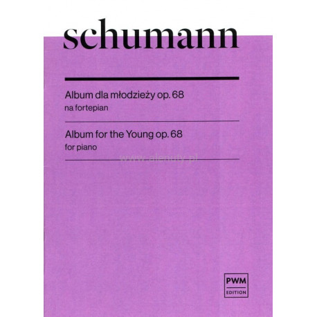 Album dla młodzieży op. 68 na fortepian Robert Schumann